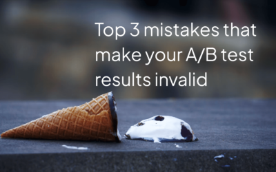 The Top 3 Mistakes That Make Your A/B Test Results Invalid | Conversion